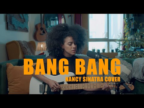 Bang Bang (My Baby Shot Me Down) - Nancy Sinatra | Cover by Jasmine Wesley