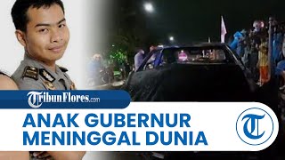 AKP Novandi Arya Anak Gubernur Kaltara Zainal Arifin Paliwang Meninggal, Alami Kecelakaan di Jakarta