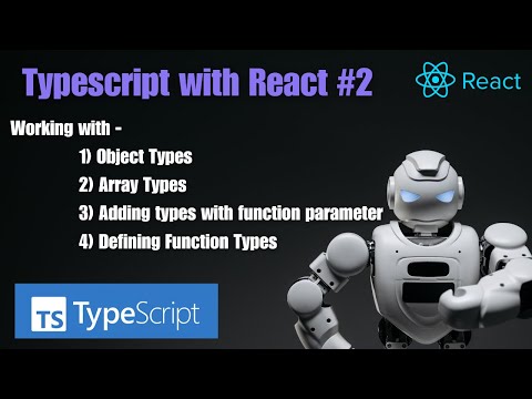 Typescript tutorial #2 with React (Practical Guide)