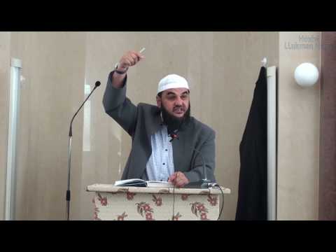 1.Gjërat të cilat na shpien deri tek dashuria ndaj Allahut - Hoxhë Llukman Neziri