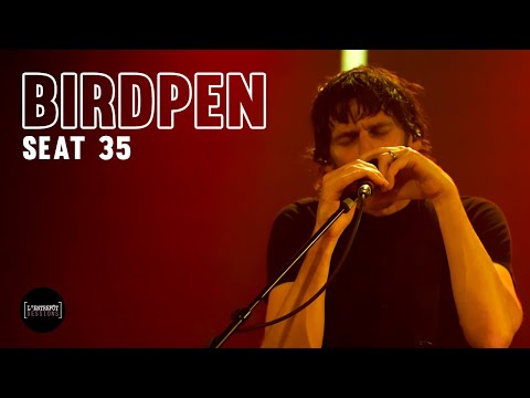 BirdPen — Seat 35 I L'Entrepôt Sessions