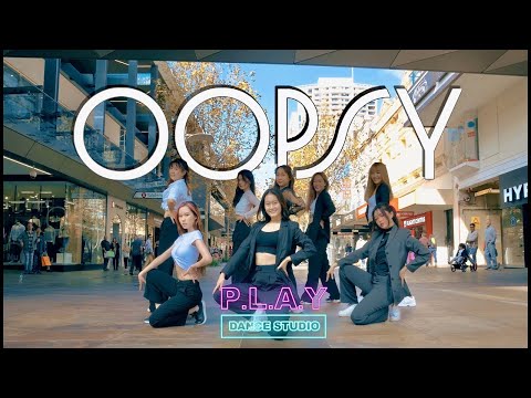 [KPOP IN PUBLIC ] WEKI MEKI (위키미키) 'OOPSY' Dance Cover By PLAY Team2 from Perth Australia
