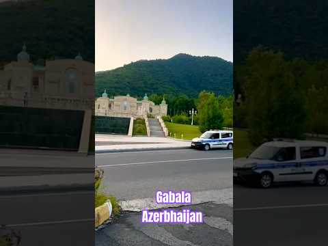 Gabala Azerbaijan: History & Attractions
