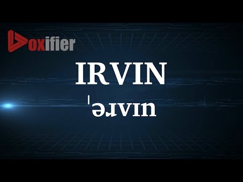 English Pronunciation of Irvin - Voxifier.com