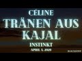 CÉLINE - Tränen aus Kajal (Lyrics)