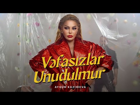 Aygün Kazımova - Vəfasızlar Unudulmur (Rəsmi Musiqi Videosu)