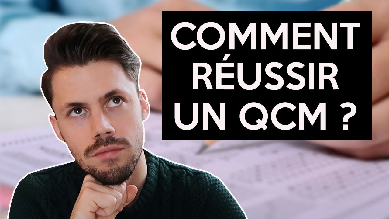 ADOPTEZ CETTE MÉTHODE POUR RÉUSSIR VOS QCM