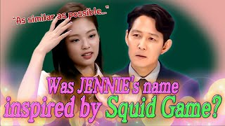 ＂Inspired by Squid Game?＂ 'XEN' JENNIE's unique name origin?!💥