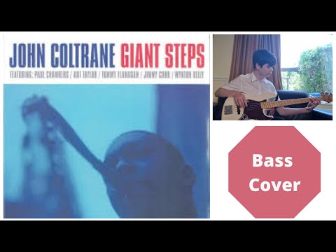 Gave this a go: John Coltrane - Giant Steps: Bass Cover (Paul Chambers)