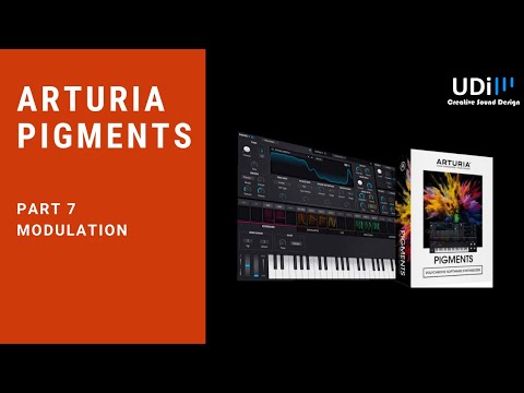 Arturia Pigments - Tutorial - Part 7 - Modulation