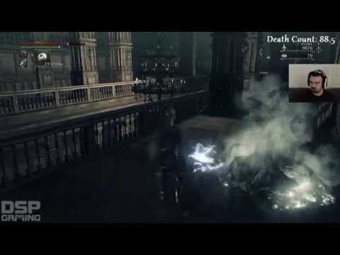 Bloodborne playthrough pt85 - Return to the Lecture Hall!/REVENGE On a Dick