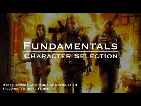 Character Selection | Speedrun Fundamentals for Mercenaries: Playground of Destruction