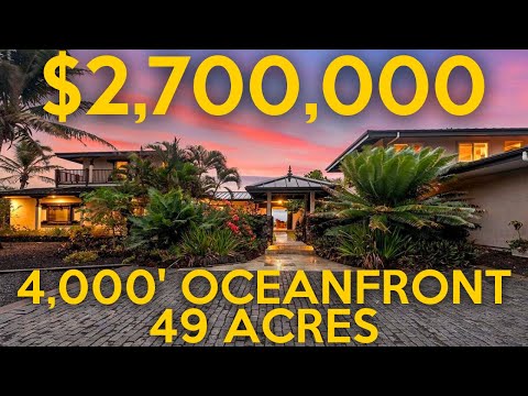 LUXURY and PRIVACY in HAWAII  3/4 Mile of Natural Shoreline and 49 acres