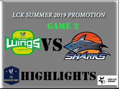 JAG vs  ESS Highlights Game 2 LCK Summer 2019 Promotion Round 1 |  Jin Air Green Wings vs ES Sharks