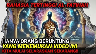 Download lagu ILMU LANGKA || Cara Menyatukan 7 Ayat Alfatihah Didalam Dirimu mp3