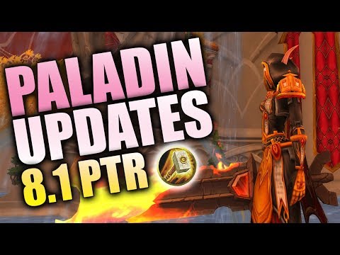 New Paladin BfA Patch 8.1 PTR Updates & Changes
