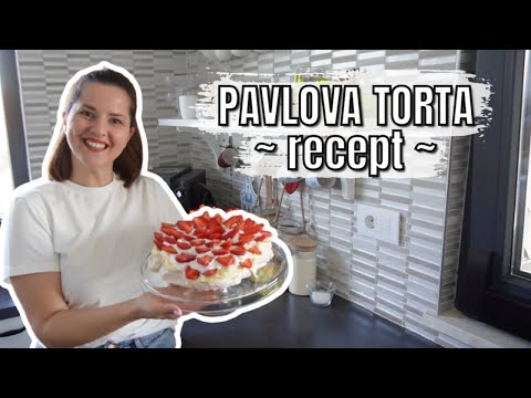 PAVLOVA TORTA | RECEPT | mama 4 djece |
