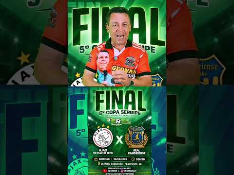 FINAL DA 5ª COPA SERGIPE DE FUTEBOL AMADOR, DOMINGO, 20, ÀS 9h, ESTÁDIO BOBERTÃO, PEDRINHAS-SE