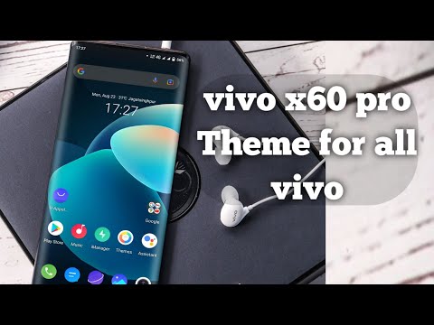 VIVO X60 Pro perfect Theme For All vivo smartphones