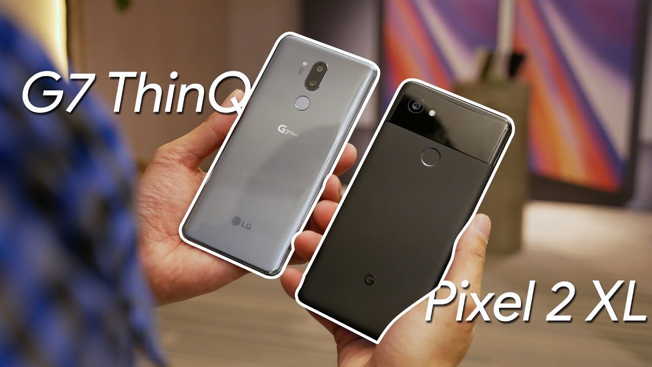 LG G7 ThinQ vs Google Pixel 2 XL: first look