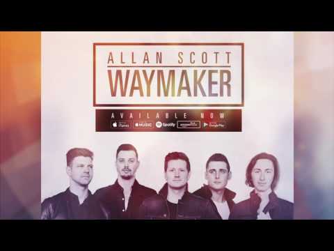 Allan Scott - Waymaker