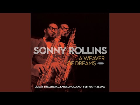 A Weaver of Dreams (Live in Singerzaal, Laren, Holland, February 21, 1959)
