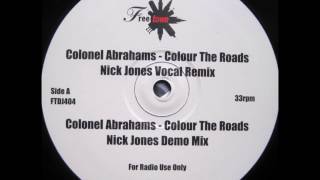 Colonel Abrams - Color The Roads - Mixed by Nick Jones