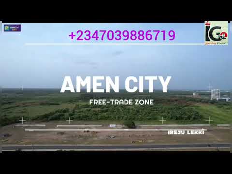Land For Sale Amen City Ftz By Eleko Beach Road Eleko Junction And Free Trade Zone Akodo Ajah Lagos