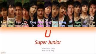 Super Junior (슈퍼주니어) – U (Color Coded Lyrics) [Han/Rom/Eng]