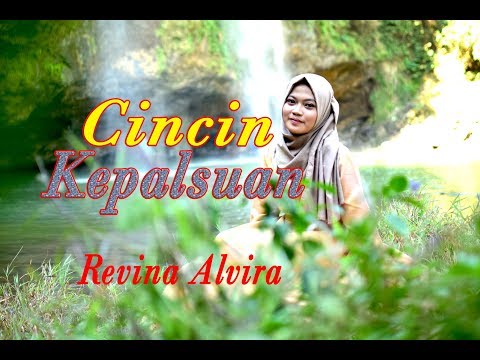 CINCIN KEPALSUAN - Revina Alvira (Dangdut Cover)