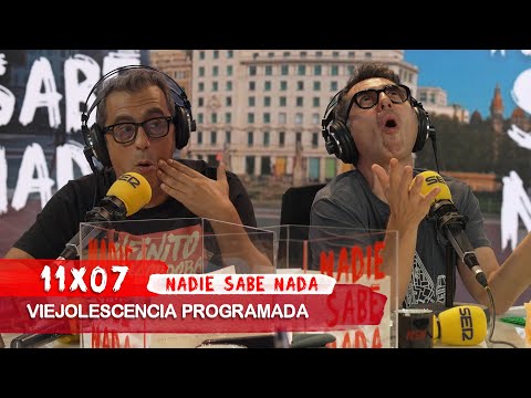 NADIE SABE NADA 11x07 | Viejolescencia programada