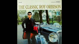Roy Orbison - The Classic Roy Orbison - Where Is TomorrowRoy Orbison - Where Is Tomorrow