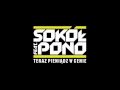 Sokol feat. Pono - Nie martw sie mna 