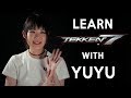 Tekken 7 Beginner's Guide with UYU | YUYU