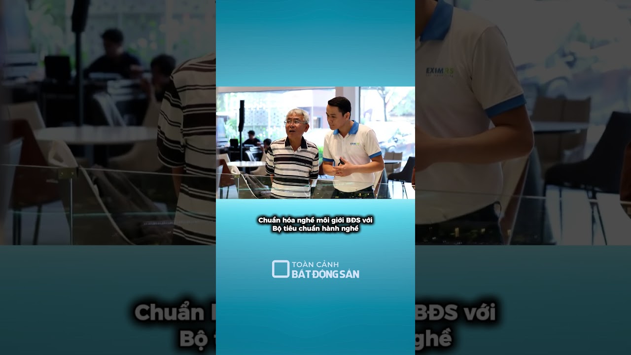 Chuẩn hóa nghề môi giới bất động sản