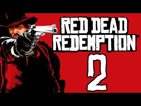 Red Dead Redemption: The Redux playthrough pt2 - Not the Best 1st Attempt!