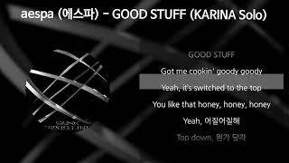 Download lagu aespa (에스파) - GOOD STUFF (KARINA Solo) [가사/Lyrics] mp3