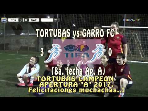 3 TORTUBAS vs GARRO FC 0 (8a. fecha Ap. A) - 26/08/2017