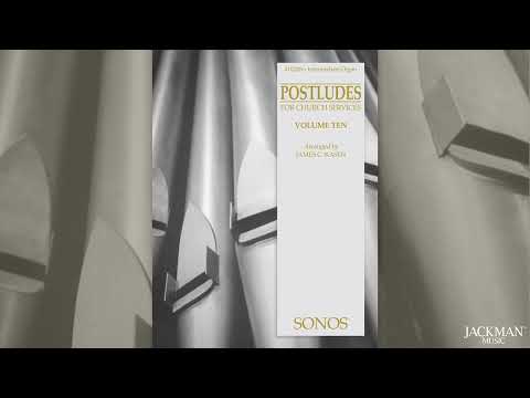 Postludes - Vol 10 - Organ - James C. Kasen