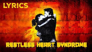 Green Day - Restless Heart Syndrome (Lyrics)