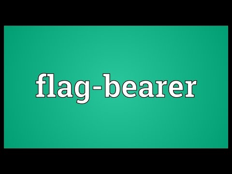 Flag-bearer Meaning