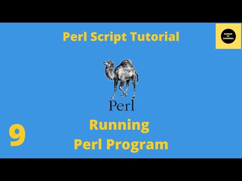 Running Perl Program - Perl Script Basics Tutorial - Part 9