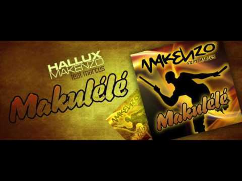 HALLUX MAKENZO - MAKULELE (ft MARCUS) remix by XAXA