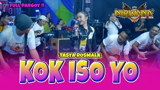 Download lagu Tasya Rosmala - Kok Iso Yo (Guyon waton) Full PARGOY // Nirwana ComeBack Live Mojokerto. mp3