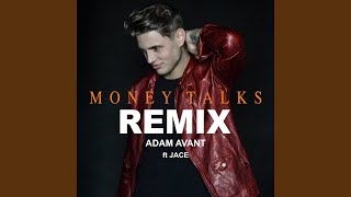 Money Talks (Remix)