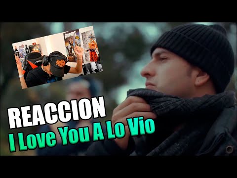 REACCION A I Love You A Lo Vio - Chystemc