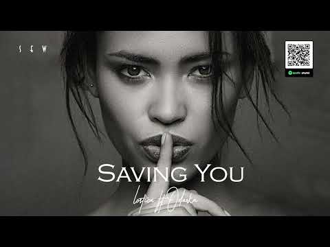 lostica - Saving You ft.Odarka