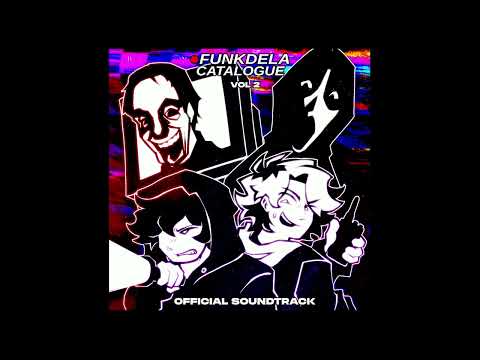 [Funkdela Catalogue VOL 2 OST] Reunion (Official Upload)