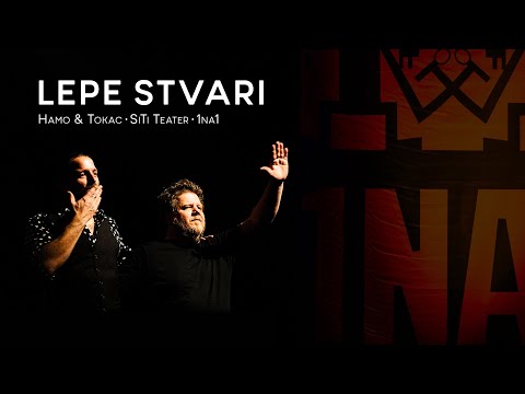 Tokac & Hamo • 1na1 • Lepe stvari (live)
