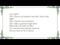 Lenny Kravitz - What Did I Do With My Life Lyrics